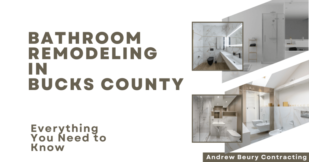 bathroom-remodeling-in-bucks-county-all-you-need-to-know